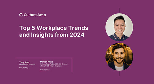 Top 5 Workplace Trends and Insights from 2024